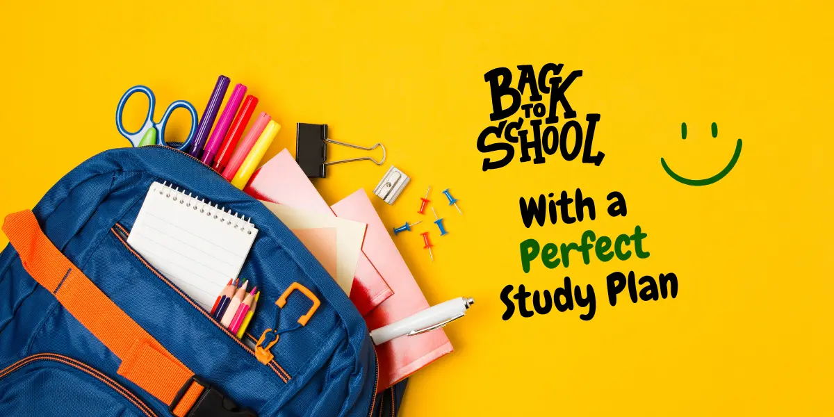 How to Create a Perfect Study Plan for Students?