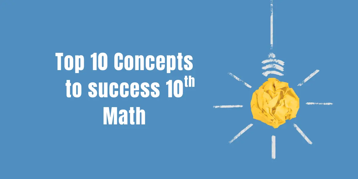 Your Complete Pre-Class 10 Math Checklist: 10 Must-Know Concepts for Board Exam Success
