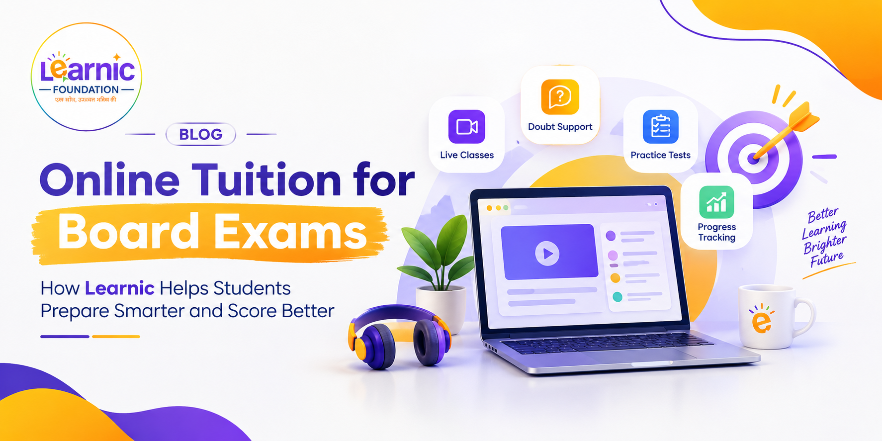 Online Tuition for Board Exams: How Learnic Helps Students Prepare Smarter