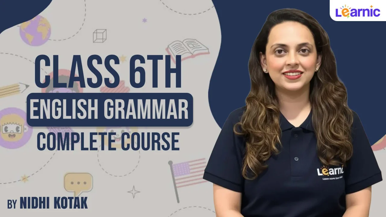 Class 6 English Grammar Full Course with Easy Concepts
