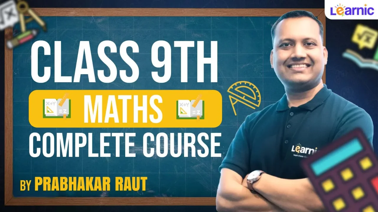 Class 9th[CBSE] Maths Complete Course by Prabhakar Raut